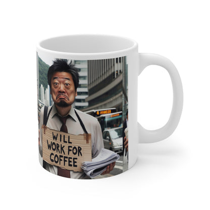 Coffee Mug - Will Work for Coffee Mug, 11oz